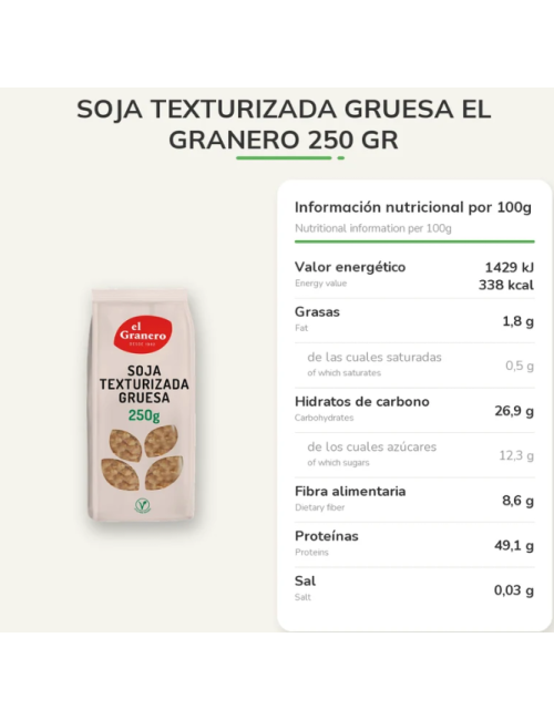 EL GRANERO SOJA TEXTURIZADA GRUESA 250 GR