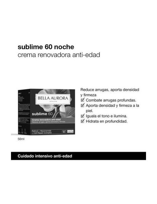 BELLA AURORA CREMA ANTIEDAD SUBLIME 60+ NOCHE 50 ML