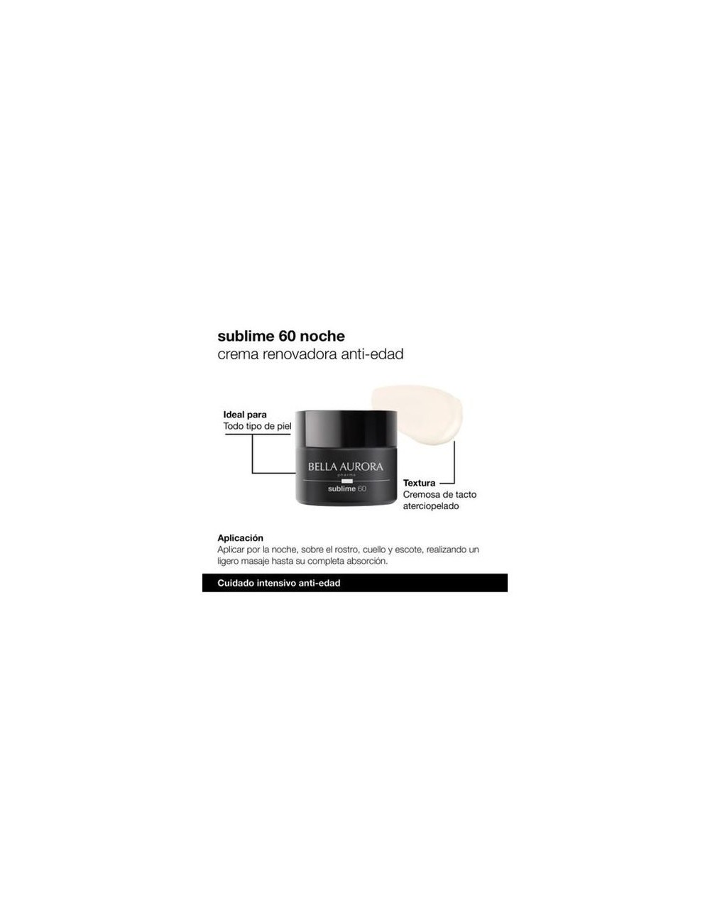 BELLA AURORA CREMA ANTIEDAD SUBLIME 60+ NOCHE 50 ML
