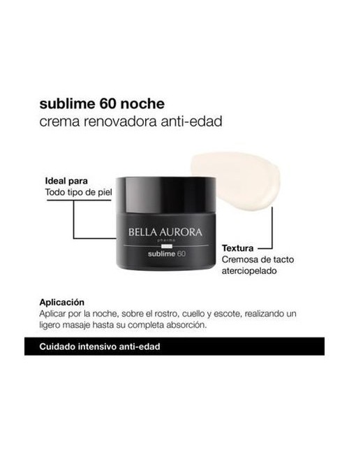 BELLA AURORA CREMA ANTIEDAD SUBLIME 60+ NOCHE 50 ML